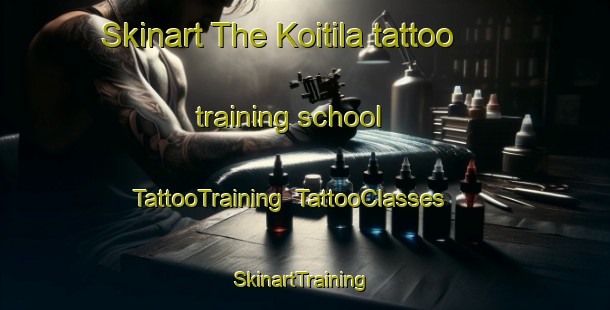 Skinart The Koitila tattoo training school | TattooTraining | TattooClasses | SkinartTraining-Finland