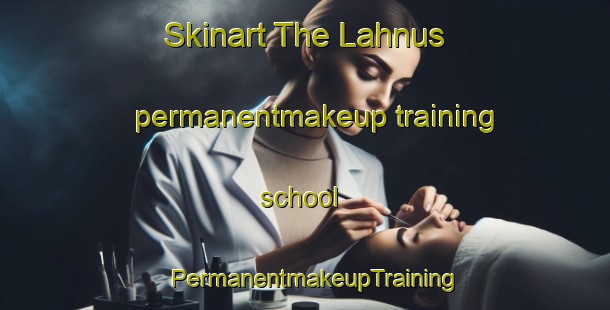 Skinart The Lahnus permanentmakeup training school | PermanentmakeupTraining | PermanentmakeupClasses | SkinartTraining-Finland