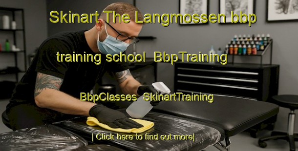 Skinart The Langmossen bbp training school | BbpTraining | BbpClasses | SkinartTraining-Finland