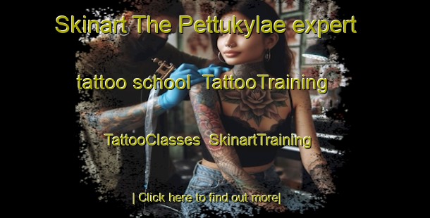 Skinart The Pettukylae expert tattoo school | TattooTraining | TattooClasses | SkinartTraining-Finland