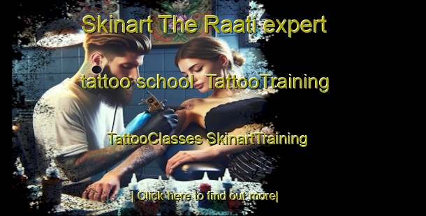 Skinart The Raati expert tattoo school | #TattooTraining #TattooClasses #SkinartTraining-Finland