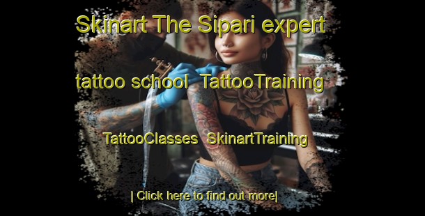 Skinart The Sipari expert tattoo school | TattooTraining | TattooClasses | SkinartTraining-Finland