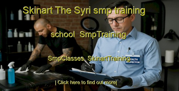 Skinart The Syri smp training school | SmpTraining | SmpClasses | SkinartTraining-Finland