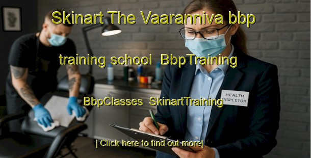 Skinart The Vaaranniva bbp training school | BbpTraining | BbpClasses | SkinartTraining-Finland