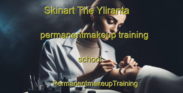 Skinart The Yliranta permanentmakeup training school | #PermanentmakeupTraining #PermanentmakeupClasses #SkinartTraining-Finland