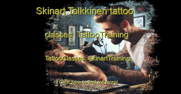 Skinart Tolkkinen tattoo classes | TattooTraining | TattooClasses | SkinartTraining-Finland