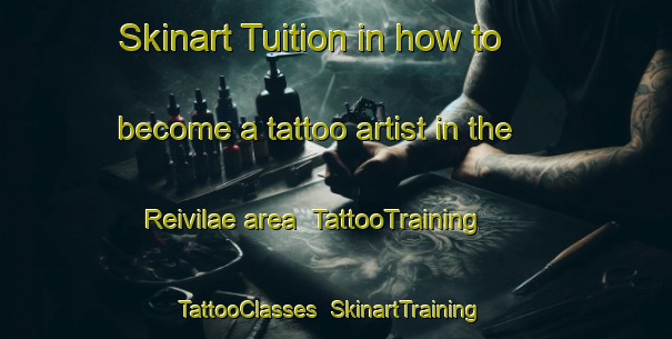 Skinart Tuition in how to become a tattoo artist in the Reivilae area | TattooTraining | TattooClasses | SkinartTraining-Finland