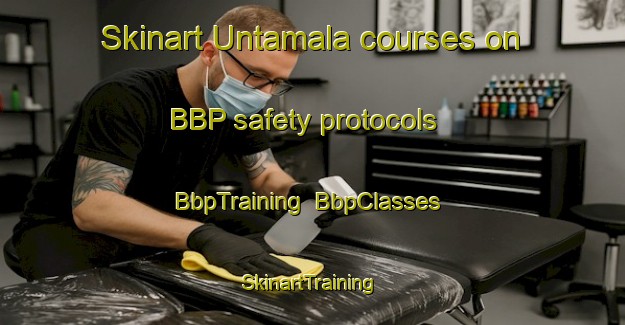 Skinart Untamala courses on BBP safety protocols | BbpTraining | BbpClasses | SkinartTraining-Finland