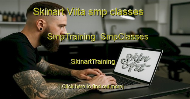 Skinart Viita smp classes | SmpTraining | SmpClasses | SkinartTraining-Finland