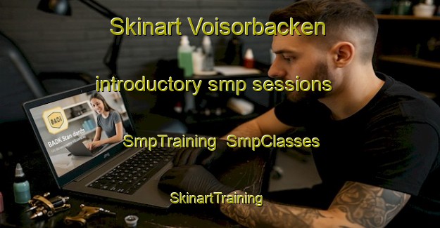 Skinart Voisorbacken introductory smp sessions | SmpTraining | SmpClasses | SkinartTraining-Finland