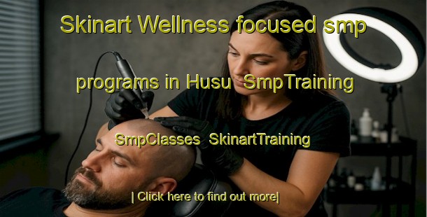 Skinart Wellness-focused smp programs in Husu | SmpTraining | SmpClasses | SkinartTraining-Finland