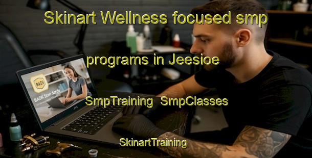Skinart Wellness-focused smp programs in Jeesioe | SmpTraining | SmpClasses | SkinartTraining-Finland
